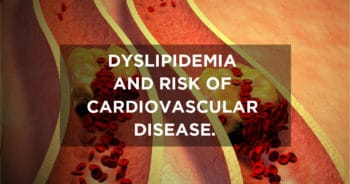 Dyslipidemia and risk of cardiovascular disease